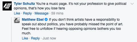 "You're a music page. It's not your profession to give political opinions, that's how you lose fans."